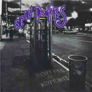 Spin Doctors - Pocket Full Of Kryptonite flac download