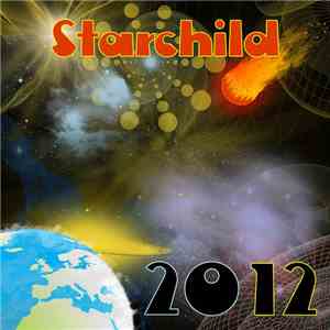 Starchild  - 2012 flac download