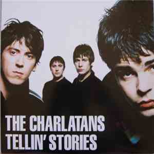 The Charlatans - Tellin' Stories flac download