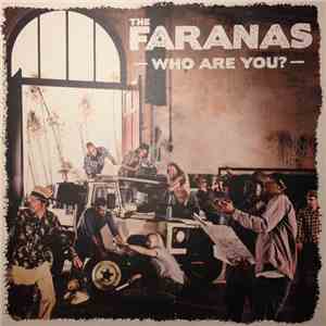 The Faranas - Who Are You? flac download