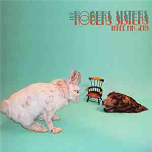 The Rogers Sisters - Three Fingers flac download