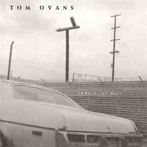 Tom Ovans - Industrial Days flac download