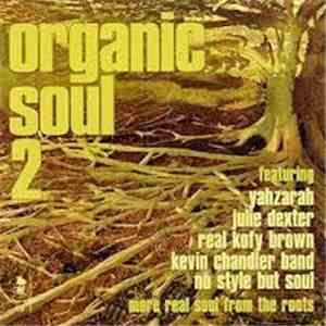 Various - Organic Soul 2 flac download