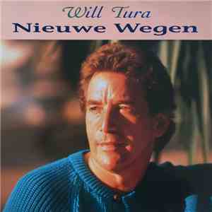 Will Tura - Nieuwe Wegen flac download