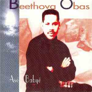 Beethova Obas - Asé Babyé flac download