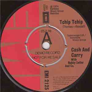 Cash And Carry With Bobby Setter And Co. - Tchip Tchip flac download