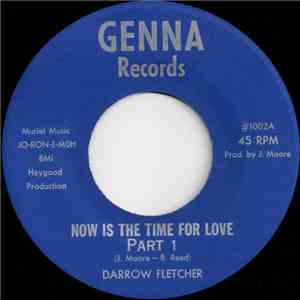 Darrow Fletcher - Now Is The Time For Love flac download