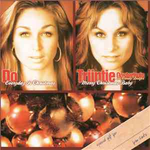 Do / Trijntje Oosterhuis - Everyday Is Christmas / Merry Christmas Baby FLAC download