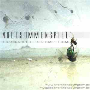 Krankheitssymptom - Nullsummenspiel flac download