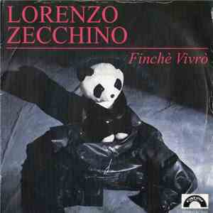 Lorenzo Zecchino - Finchè Vivrò flac download