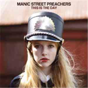 Manic Street Preachers - This Is The Day flac download