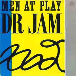 Men At Play - Dr. Jam (In The Slam) flac download