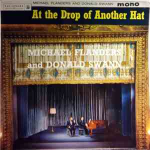 Michael Flanders And Donald Swann - At The Drop Of Another Hat flac download