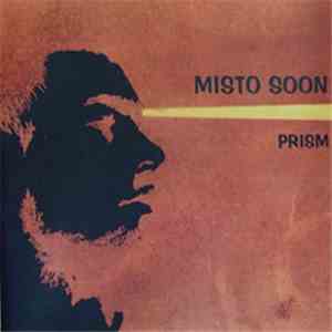 Misto Soon - Prism flac download