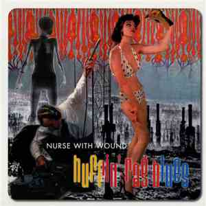 Nurse With Wound - Huffin' Rag Blues flac download