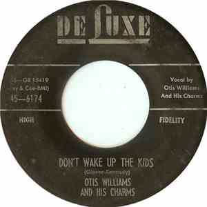 Otis Williams And His Charms - Don't Wake Up The Kids flac download