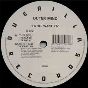 Outer Mind - I Still Want Ya flac download