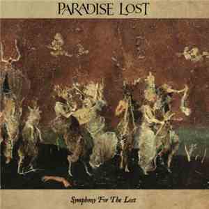 Paradise Lost - Symphony For The Lost flac download