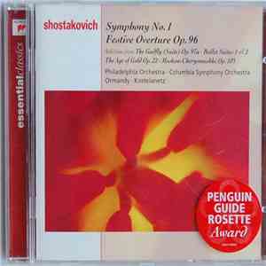 Shostakovich · Philadelphia Orchestra · Columbia Symphony Orchestra · Ormandy · Kostelanetz - Symphony No.1, Festive Overture Op.96 flac download