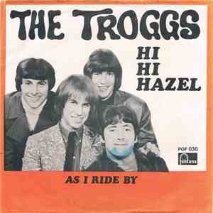 The Troggs - Hi Hi Hazel flac download