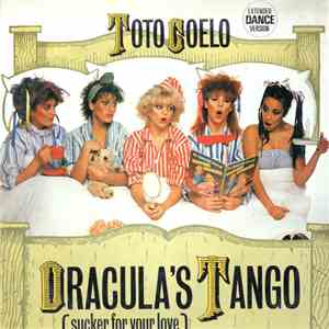 Toto Coelo - Dracula's Tango (Sucker For Your Love) flac download