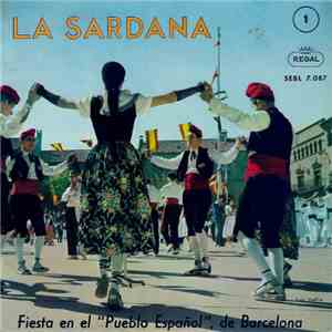 Various - La Sardana 1 (Fiesta En El "Pueblo Espanol", De Barcelona) flac download