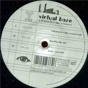 Virtual Baze - A Chance To Make A Record flac download