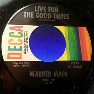 Warner Mack - Live For The Good Times FLAC download