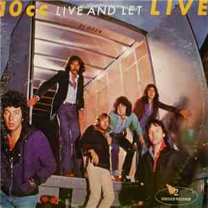 10cc - Live And Let Live flac download