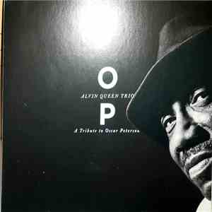 Alvin Queen Trio - O.P. A Tribute To Oscar Peterson flac download