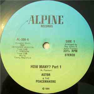 Astor & The Peacemakers - How Many? flac download