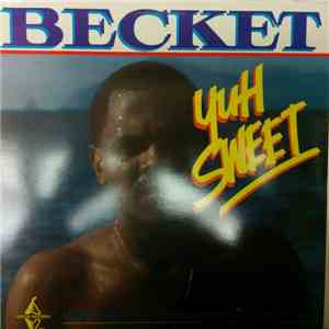 Becket - Yuh Sweet flac download