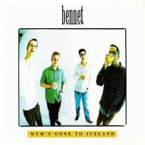Bennet - Mum's Gone To Iceland flac download