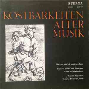 Capella Lipsiensis, Dietrich Knothe - Mit Lust Tritt Ich An Diesen Tanz / Deutsche Lieder Und Tänze Des 15. Und 16. Jahrhunderts flac download