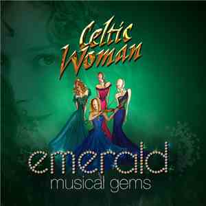 Celtic Woman - Emerald Musical Gems flac download