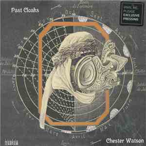 Chester Watson  - Past Cloaks flac download