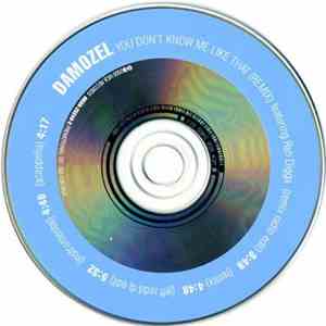 Damozel Featuring Rah Digga - You Don't Know Me Like That (Remix) flac download