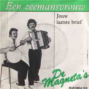 De Magneta’s - Een Zeemansvrouw flac download