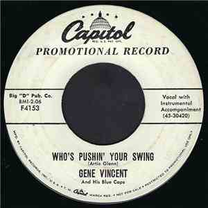 Gene Vincent And His Blue Caps - Who's Pushin' Your Swing / Over The Rainbow flac download