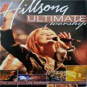 Hillsong - Ultimate Worship flac download