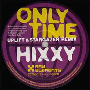 Hixxy & Menis  - Only Time / Can U Feel It? (Remixes) flac download
