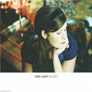 Kate Walsh - Tonight flac download