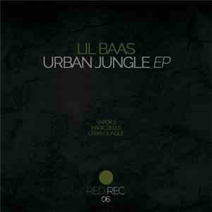 LIL Baas - Urban Jungle EP flac download
