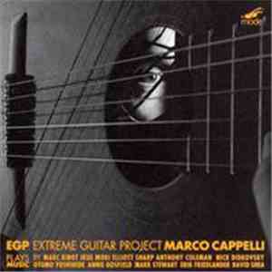 Marco Cappelli - Extreme Guitar Project flac download