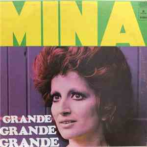 Mina  - Grande, Grande, Grande flac download