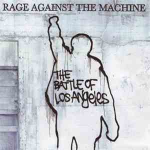 Rage Against The Machine - The Battle Of Los Angeles flac download