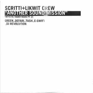 Scritti + Likwit Crew - Another Sound Mission (Mystic Handyman Pt 2) flac download