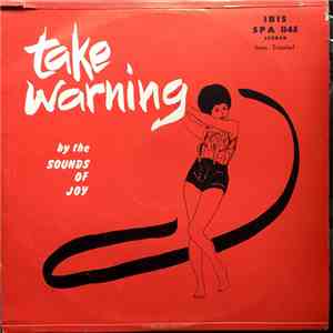 The Sounds Of Joy - Take Warning flac download