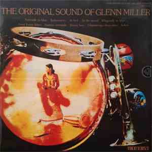 Unknown Artist - The Original Sound Of Glenn Miller flac download