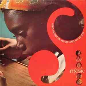 Various - Afro-American Music And It's Roots flac download
